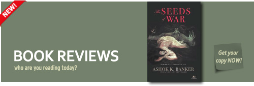 The Seeds of War by Ashok Banker
