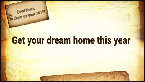 Get your dream home this year