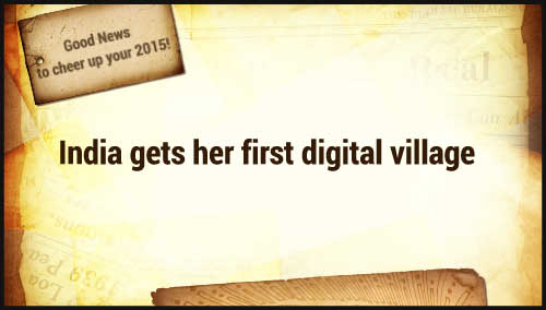 India gets her first digital village
