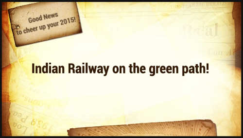 Indian Railway on the green path!