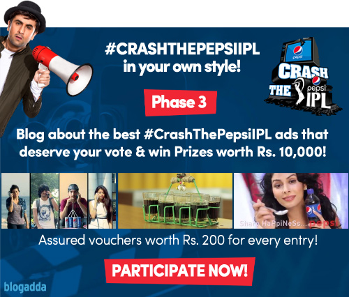  #CrashThePepsiIPL Phase 3 - BlogAdda Contests