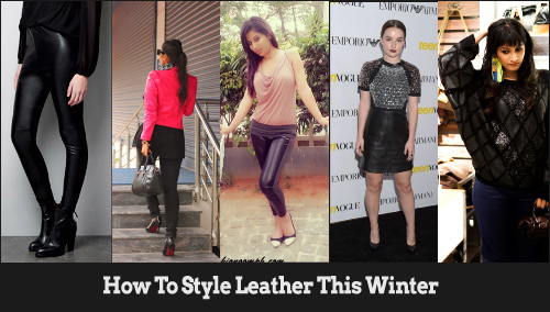 Leather styles this winter season - Collective at BlogAdda