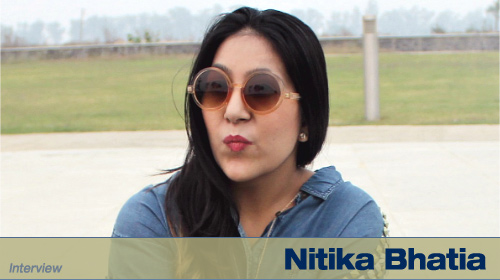 Nitika Bhatia Interview