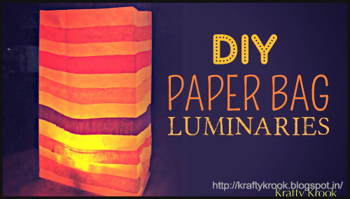 Paper Bag Luminaries By Karen - BlogAdda Collectives