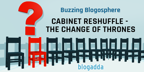 Buzzing-Blogosphere-Cabinet-Reshuffle