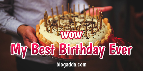 blogpost-wow-my-best-birthday-ever