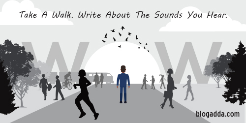 WOW: Write About The Sounds You Hear