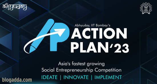 Abhyuday, IIT Bombay is back with ACTION PLAN – Social Entrepreneurship and Innovation Competition